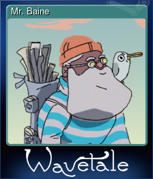 Series 1 - Card 1 of 6 - Mr. Baine