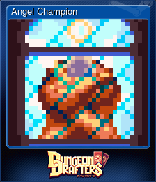 Series 1 - Card 5 of 15 - Angel Champion