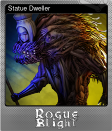 Series 1 - Card 3 of 10 - Statue Dweller