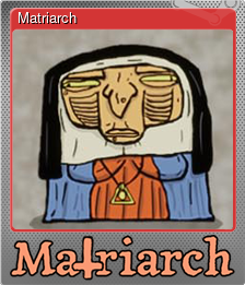 Series 1 - Card 2 of 5 - Matriarch