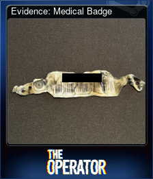 Evidence: Medical Badge