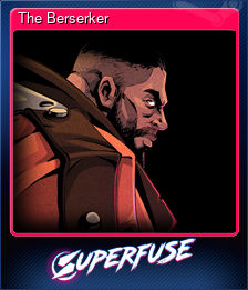 Series 1 - Card 1 of 6 - The Berserker