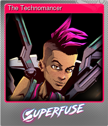 Series 1 - Card 3 of 6 - The Technomancer