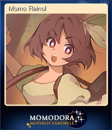 Series 1 - Card 2 of 6 - Momo Reinol