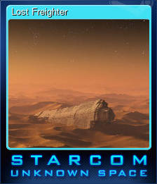 Series 1 - Card 6 of 10 - Lost Freighter