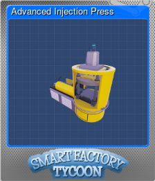 Series 1 - Card 2 of 13 - Advanced Injection Press