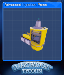 Series 1 - Card 2 of 13 - Advanced Injection Press