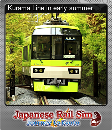Series 1 - Card 3 of 9 - Kurama Line in early summer
