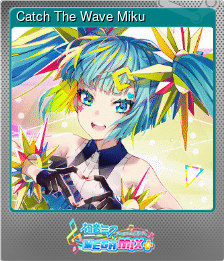 Series 1 - Card 2 of 12 - Catch The Wave Miku
