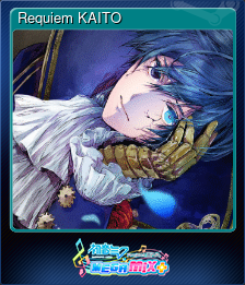 Series 1 - Card 10 of 12 - Requiem KAITO