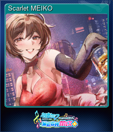 Series 1 - Card 8 of 12 - Scarlet MEIKO