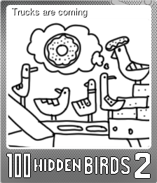 Series 1 - Card 2 of 5 - Trucks are coming