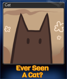 Ever Seen A Cat? on Steam