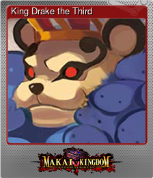 Series 1 - Card 5 of 6 - King Drake the Third