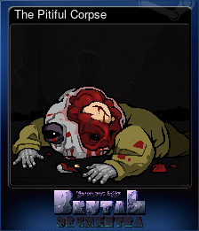 Series 1 - Card 8 of 8 - The Pitiful Corpse