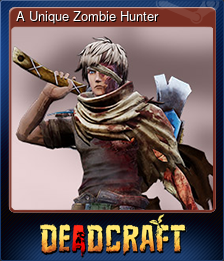 Series 1 - Card 6 of 7 - A Unique Zombie Hunter