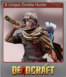 Series 1 - Card 6 of 7 - A Unique Zombie Hunter