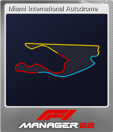 Series 1 - Card 10 of 10 - Miami International Autodrome