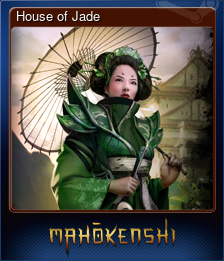 Series 1 - Card 1 of 8 - House of Jade