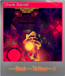 Series 1 - Card 3 of 9 - Chunk Sacred