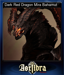 Series 1 - Card 13 of 15 - Dark Red Dragon Mira Bahamut
