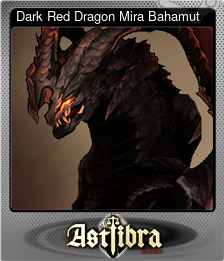 Series 1 - Card 13 of 15 - Dark Red Dragon Mira Bahamut