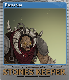 Series 1 - Card 6 of 7 - Berserker