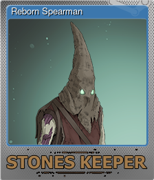 Series 1 - Card 7 of 7 - Reborn Spearman