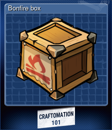 Bonfire box