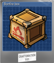 Series 1 - Card 7 of 8 - Bonfire box