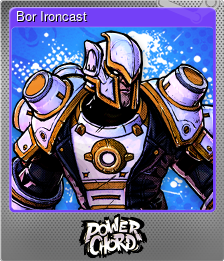 Series 1 - Card 2 of 7 - Bor Ironcast