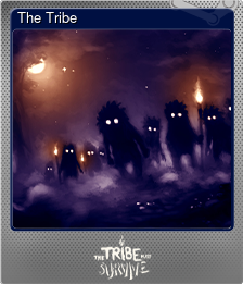 Series 1 - Card 9 of 10 - The Tribe