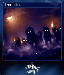 Series 1 - Card 9 of 10 - The Tribe