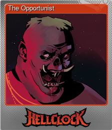 Series 1 - Card 6 of 12 - The Opportunist
