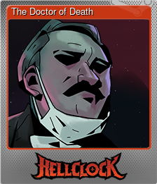 Series 1 - Card 12 of 12 - The Doctor of Death