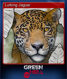 Series 1 - Card 1 of 9 - Lurking Jaguar