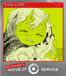 Series 1 - Card 2 of 5 - Echo LOVE