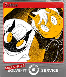 Series 1 - Card 5 of 5 - Curious