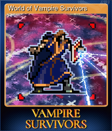 Series 1 - Card 4 of 5 - World of Vampire Survivors