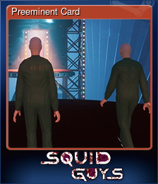 Series 1 - Card 5 of 5 - Preeminent Card
