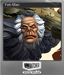 Series 1 - Card 2 of 5 - Yeti-Man