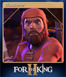 Series 1 - Card 2 of 15 - Woodcutter