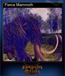 Series 1 - Card 8 of 15 - Fierce Mammoth