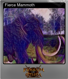 Series 1 - Card 8 of 15 - Fierce Mammoth