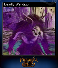 Series 1 - Card 14 of 15 - Deadly Wendigo