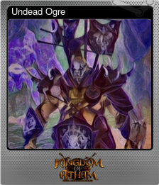 Series 1 - Card 9 of 15 - Undead Ogre