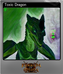 Series 1 - Card 5 of 15 - Toxic Dragon