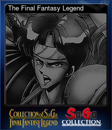 Series 1 - Card 1 of 6 - The Final Fantasy Legend