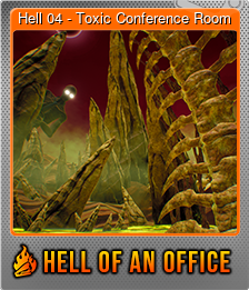 Series 1 - Card 4 of 10 - Hell 04 - Toxic Conference Room