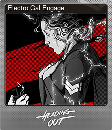 Series 1 - Card 2 of 5 - Electro Gal Engage